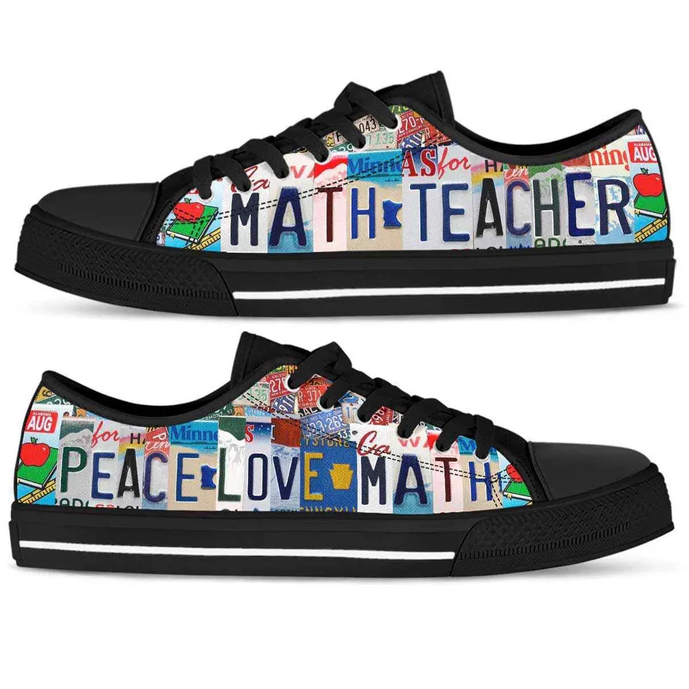 Math Teacher Peace Love Math License Plate Low Top Shoes, Teacher Shoes, Low Top Sneakers