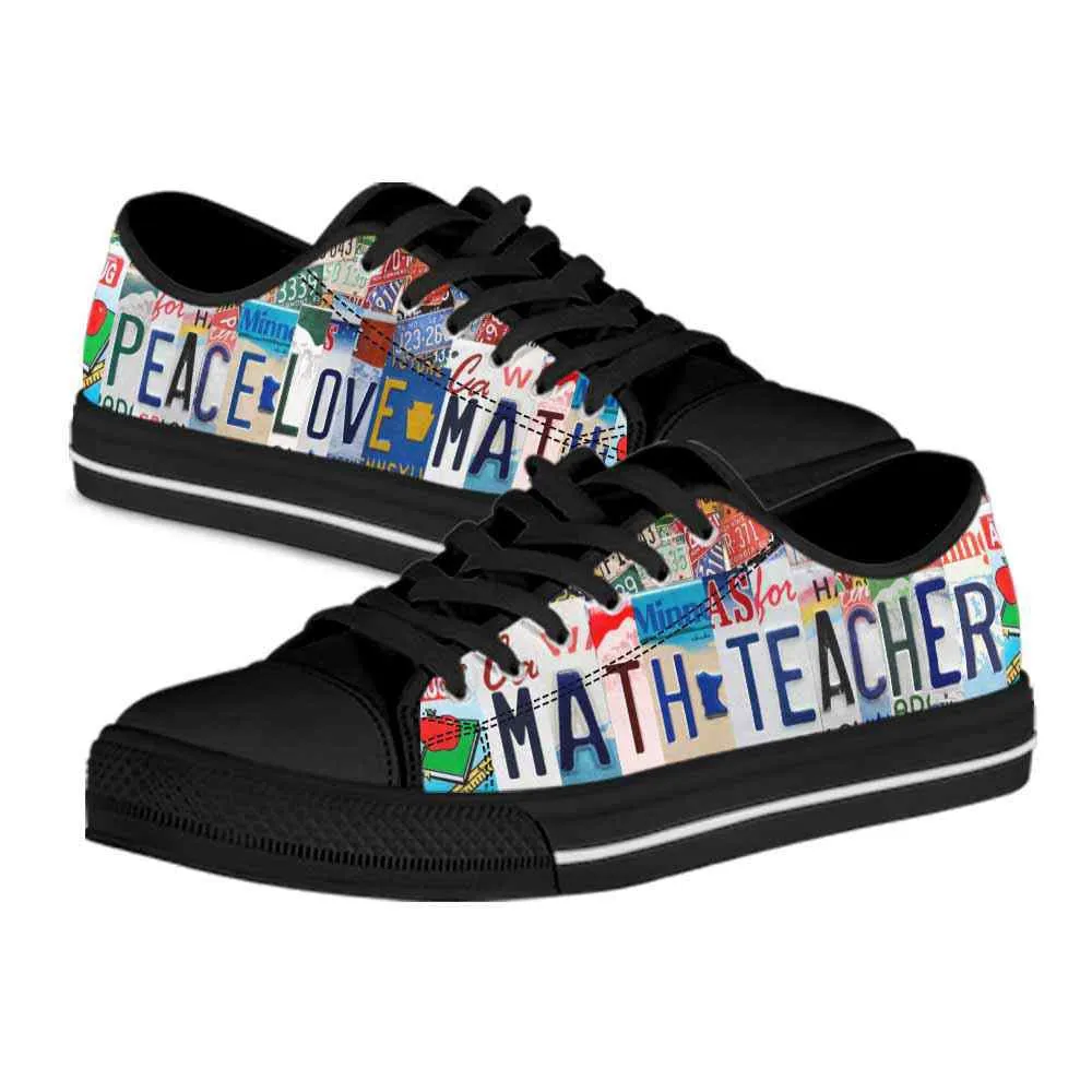 Math Teacher Peace Love Math License Plate Low Top Shoes, Teacher Shoes, Low Top Sneakers