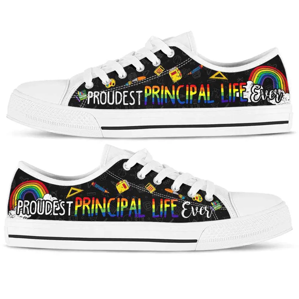 Proudest School Principal Ever Rainbow Low Top Shoes, Teacher Shoes, Low Top Sneakers